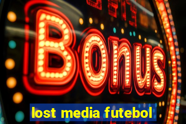 lost media futebol